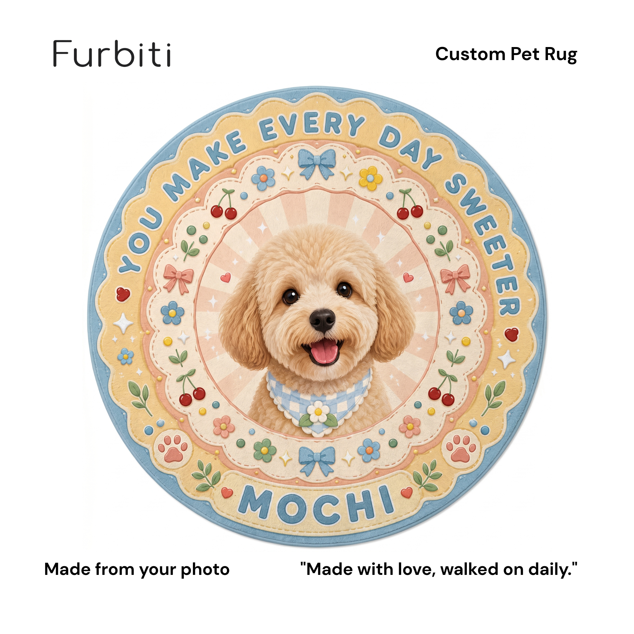 Furbiti custom round pet rug every day sweet design personalised gift
